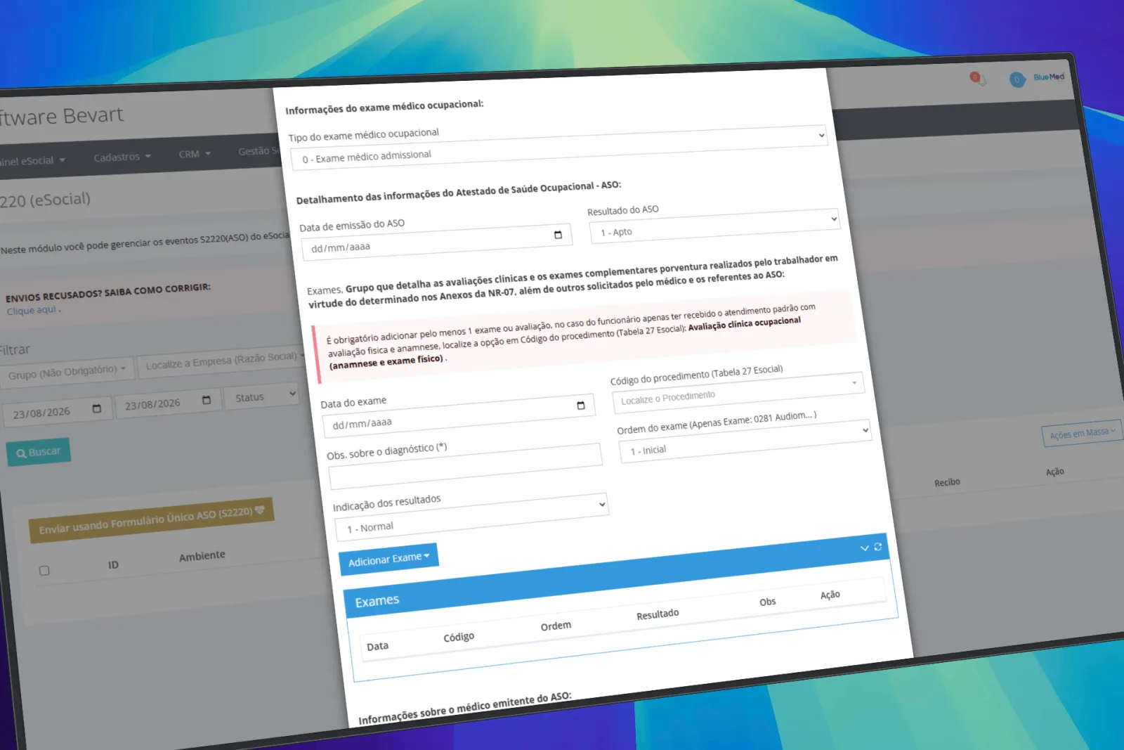 Formulário único de ASO no Bevart para transcrever o exame em papel e transmitir o evento S-2220 ao eSocial