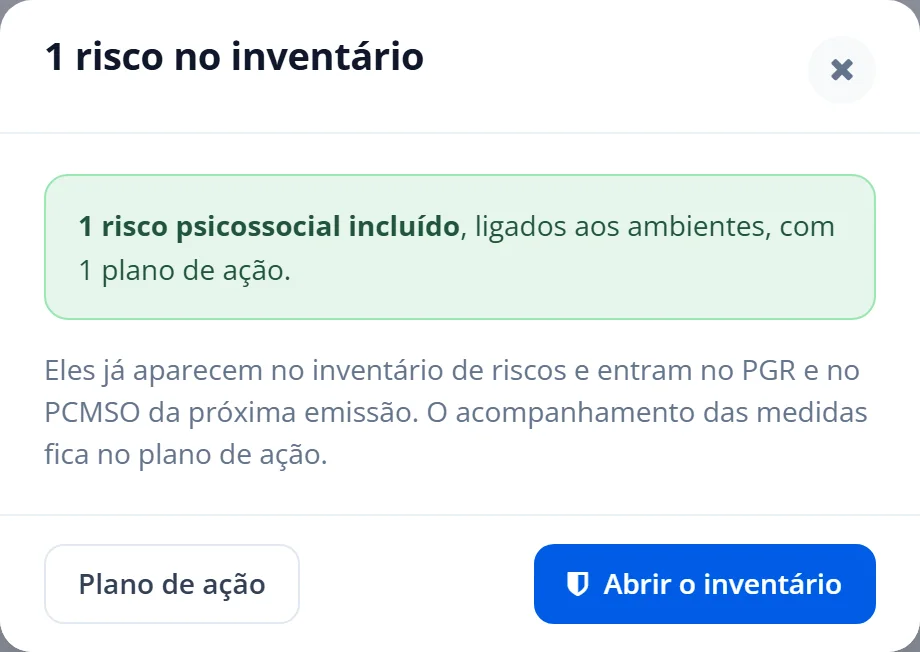 Janela de confirmação 1 risco no inventário com os botões Plano de ação e Abrir o inventário