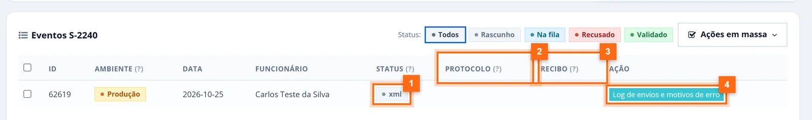 Lista de eventos S-2240 com o evento do funcionário no status xml, colunas protocolo e recibo e o botão de log