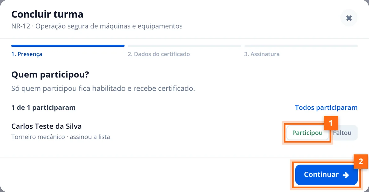 Etapa Presença da conclusão com o participante marcado como Participou